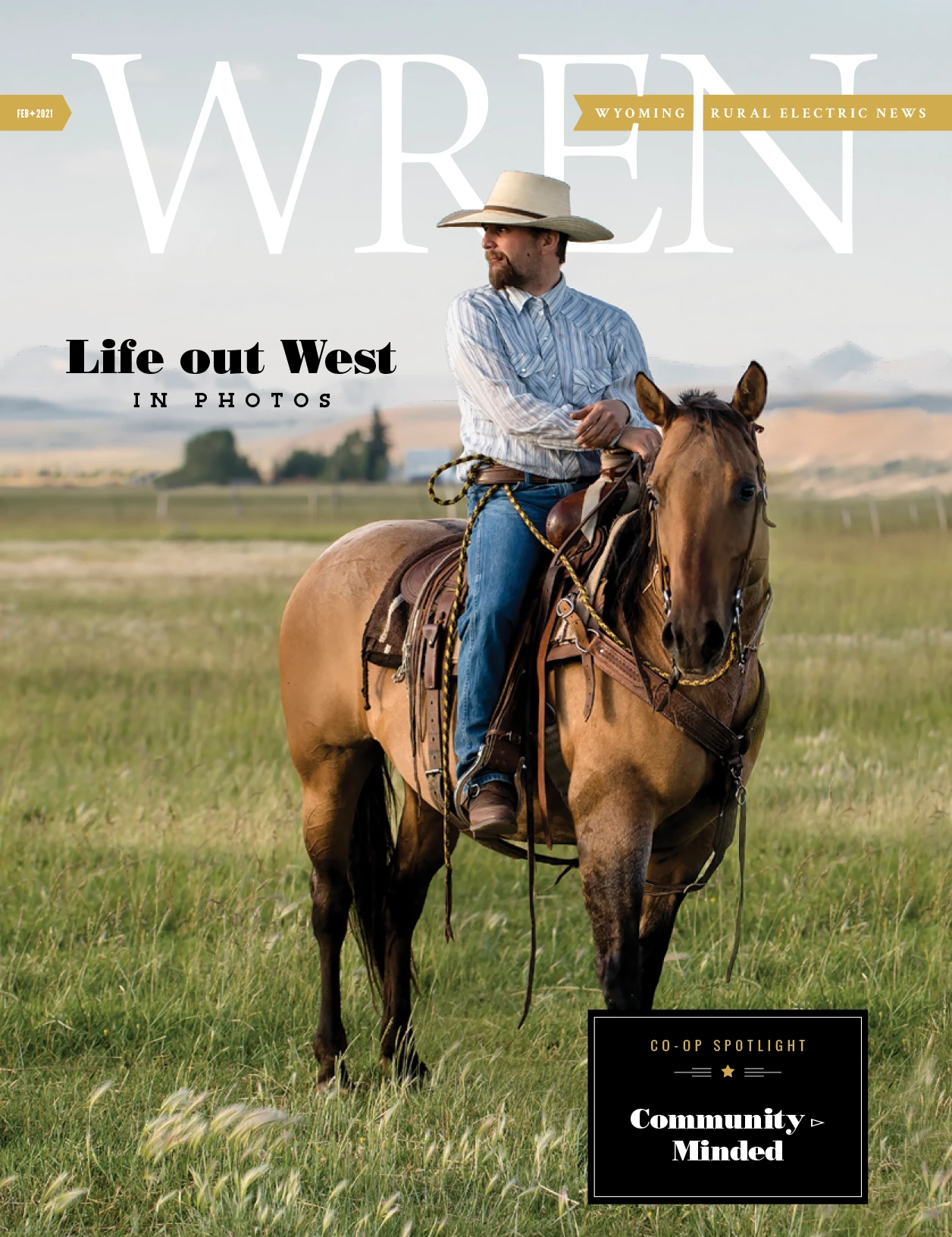 WREN 02-February 2021 Cover-2 A man in a cowboy hat and striped shirt rides a brown horse through a grassy field with mountains in the background, featured on the cover of WREN magazine.